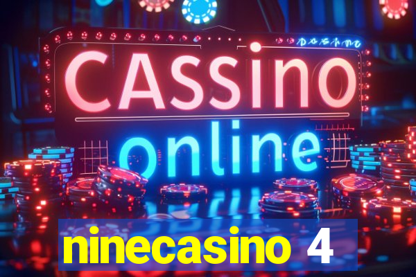 ninecasino 4